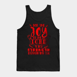 Nehemiah 8:10 Tank Top